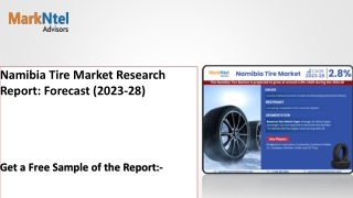 Namibia Tire Market Research Report: Forecast (2023-28)