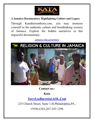 A Jamaica Documentary Highlighting Culture and Legacy