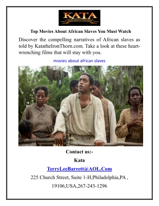 Top Movies About African Slaves You Must Watch