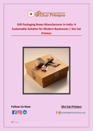 Gift Packaging Boxes Manufacturer in India: A Sustainable Solution