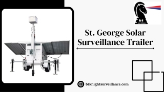 St. George Solar Surveillance Trailer