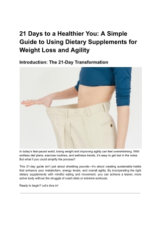 21 Days to a Healthier You- A Simple Guide to Using Dietary Supplements for Weight Loss and Agility