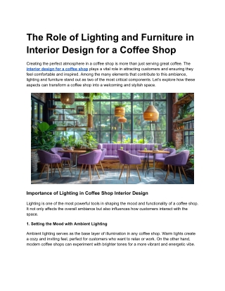 The Role of Lighting and Furniture in Interior Design for a Coffee Shop