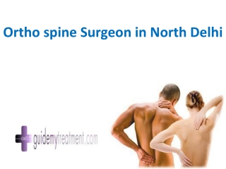 ortho spine Surgeon in North Delhi