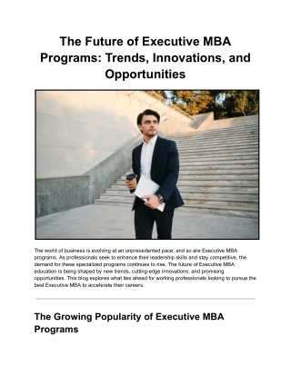 The Future of Executive MBA Programs: Trends, Innovations, and Opportunities