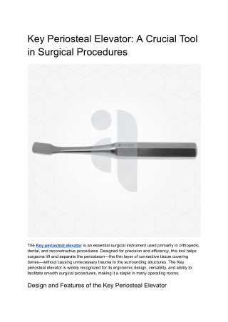 Key Periosteal Elevator_ A Crucial Tool in Surgical Procedures