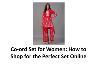 Co-ord Set for Women How to Shop for the Perfect Set Online