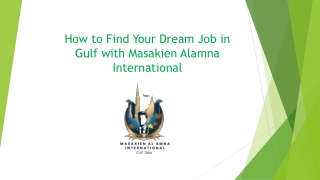 Find Your Dream Job in Gulf with Masakien AlAmna International