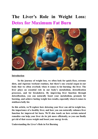 The Liver’s Role in Weight Loss - Detox for Maximum Fat Burn