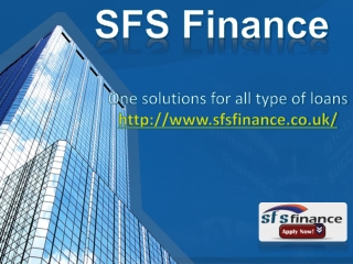 SFS Finance Loan Lending Services in UK