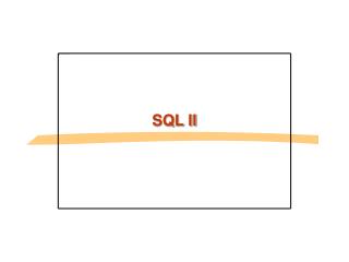 SQL II