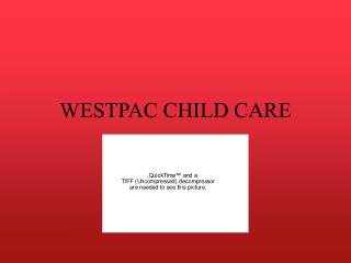 WESTPAC CHILD CARE