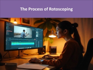 The Process of Rotoscoping