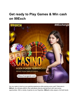 Get ready to Play Games & Win cash on 99Exch