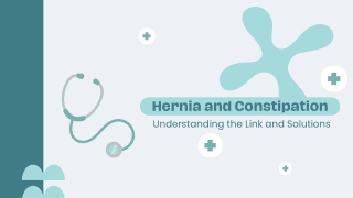 Hernia and Constipation: Understand the link