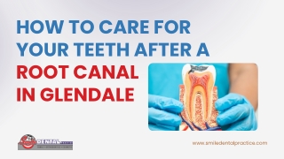 How to Care for Your Teeth After a Root Canal in Glendale