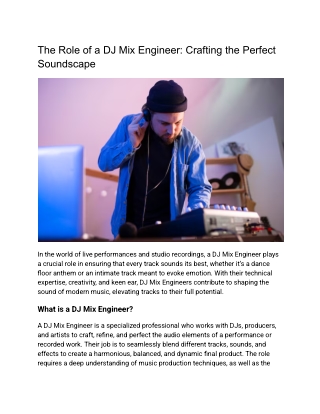 The Role of a DJ Mix Engineer_ Crafting the Perfect Soundscape