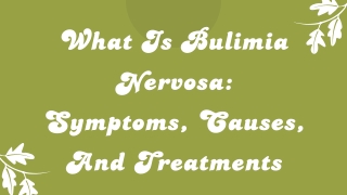 What Is Bulimia Nervosa Symptoms, Causes, And Treatments