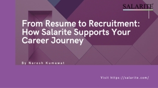 From Resume to Recruitment: How Salarite Supports Your Career Journey