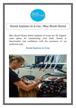 Dental Implants In Irvine | Blue Brush Dental