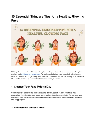 10 Essential Skincare Tips for a Healthy, Glowing Face