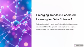 Emerging Trends in Federated Learning for Data Science AI