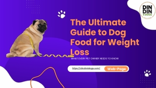 The Ultimate Guide to Dog Food for Weight Loss