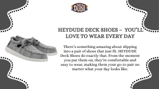 HEYDUDE Deck Shoes –  You’ll Love to Wear Every Day