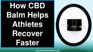 How CBD Balm Helps Athletes Recover Faster