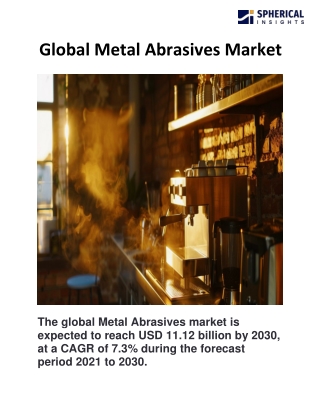 Global Metal Abrasives Market