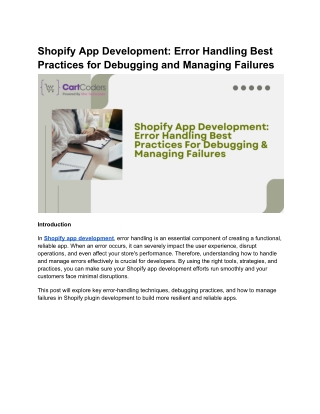 Shopify App Development_ Error Handling Best Practices for Debugging and Managing Failures