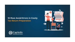 10 Must Avoid Errors in Costly Tax Return Preparation