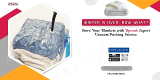 Winter is Over, Now What Store Your Blankets with Upsoak Expert Vacuum Packing Service