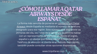 ¿Cómo llamar a Qatar Airways desde España