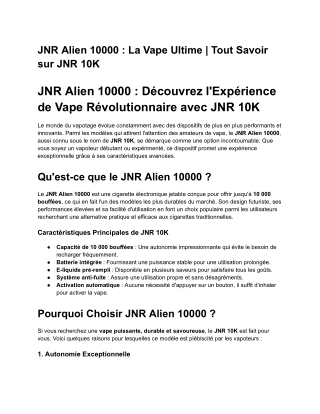 JNR Alien 10000 _ La Vape Ultime _ Tout Savoir sur JNR 10K