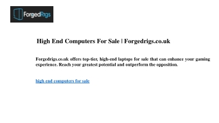 High End Computers For Sale  Forgedrigs.co.uk