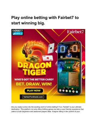 Play online betting with Fairbet7 to start winning big