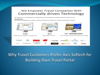 Why Travel Customers Prefer Axis Softech for Building Own Tr