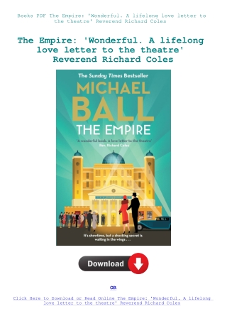 Books PDF The Empire 'Wonderful. A lifelong love letter to the theatre' Reverend Richard Coles