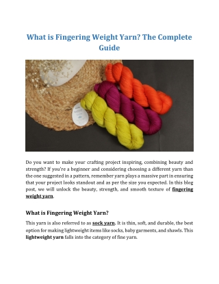 What is Fingering Weight Yarn? The Complete Guide