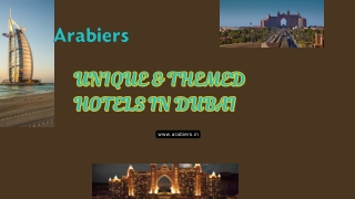Unique & Themed Hotels in Dubai