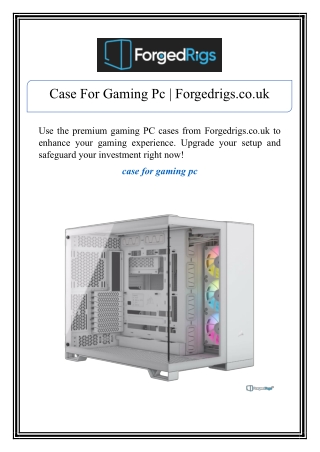 Case For Gaming Pc | Forgedrigs.co.uk