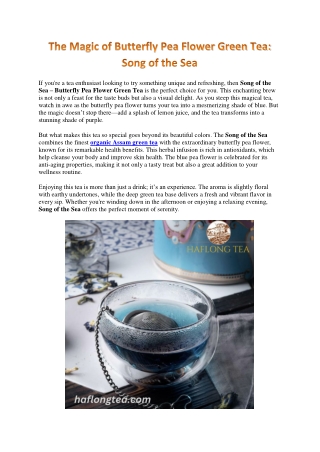Song of the Sea – Butterfly Pea Flower Green Tea: A Magical Sip of Relaxation