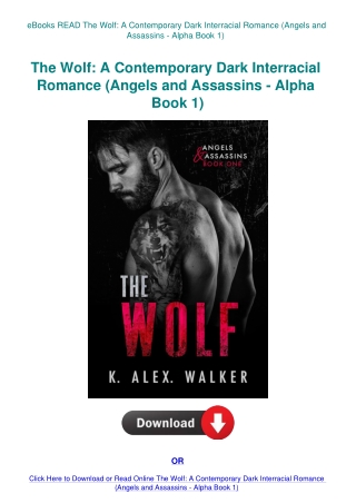 eBooks READ The Wolf A Contemporary Dark Interracial Romance (Angels and Assassins - Alpha Book 1)