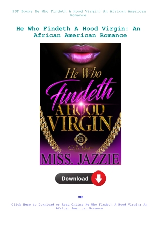 PDF Books He Who Findeth A Hood Virgin An African American Romance
