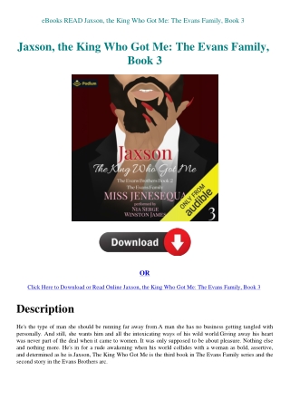 eBooks READ Jaxson  the King Who Got Me The Evans Family  Book 3