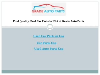 Find Quality Used Car Parts in USA at Grade Auto Parts
