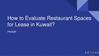 How to Evaluate Restaurant Spaces for Lease in Kuwait?