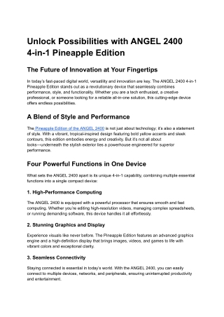 Unlock Possibilities with ANGEL 2400 4-in-1 Pineapple Edition