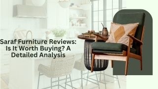Saraf Furniture Reviews Is It Worth Buying A Detailed Analysis